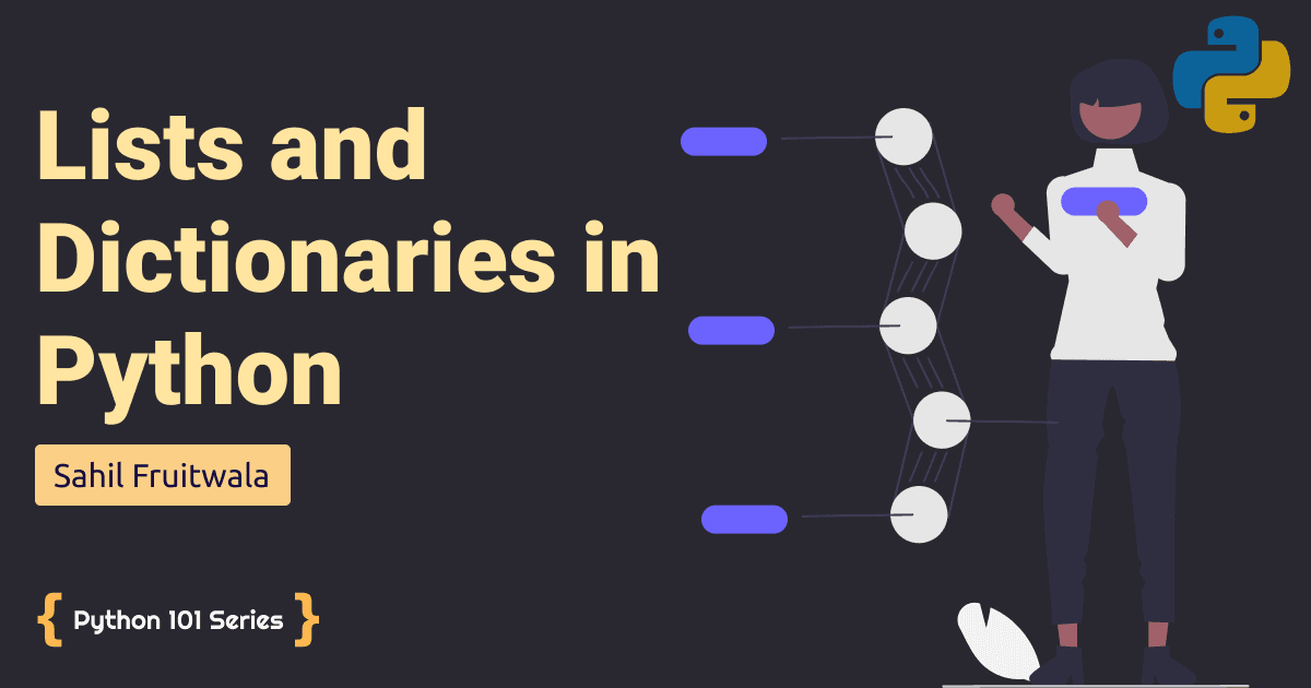 Understand in-built lists and dictionaries method in Python